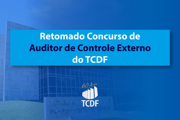 Miniatura de Retomado concurso para Auditor de Controle Externo do TCDF!
