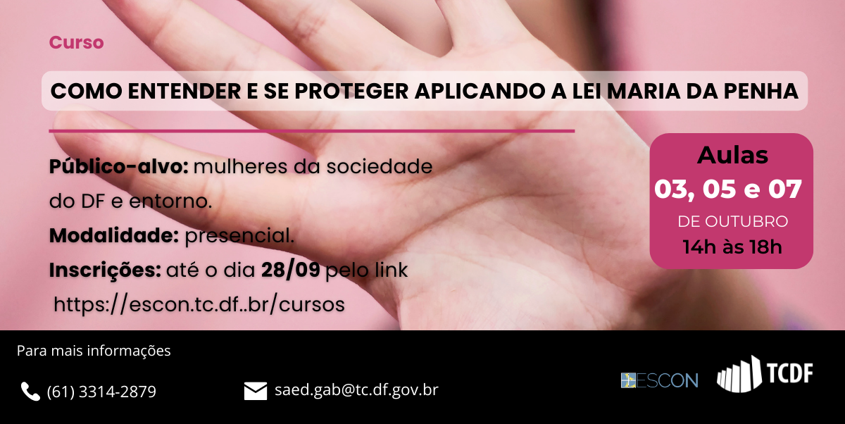 Miniatura de Tribunal de Contas do DF oferece curso para mulheres sobre a Lei Maria da Penha 