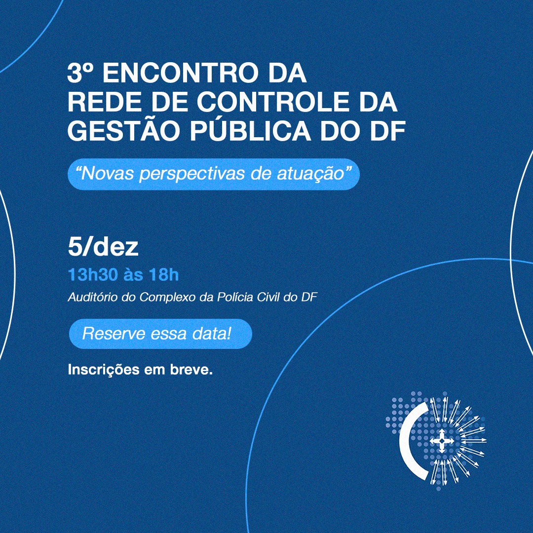 Miniatura de 3º Encontro da Rede de Controle da Gestão Pública do DF